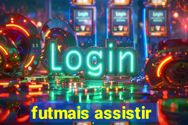 futmais assistir